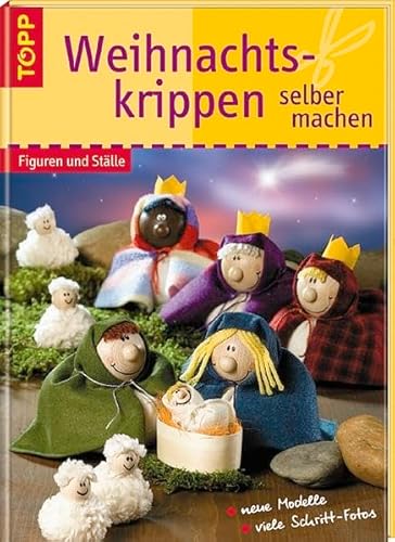 Weihnachtskrippen selber machen - Figuren und Ställe