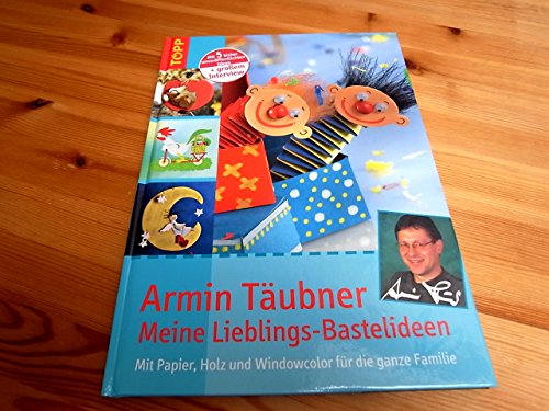 Meine Lieblings-Bastelideen (9783772452550) by [???]