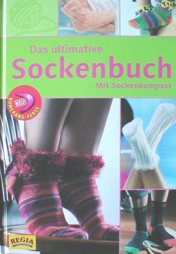 9783772454684: Das ultimative Sockenbuch mit Sockenkompass (Livre en allemand)