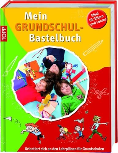 Mein Grundschulbastelbuch (9783772457609) by Daniela Prusse