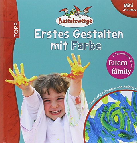 Beispielbild fr Bastelzwerge Mini - Erstes Gestalten mit Farbe zum Verkauf von medimops