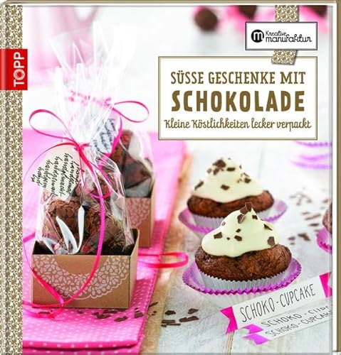 9783772459122: Se Geschenke mit Schokolade: Kleine Kstlichkeiten lecker verpackt