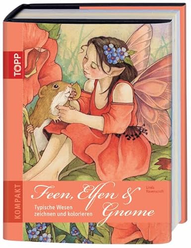 Feen, Elfen und Gnome - Linda Ravenscroft