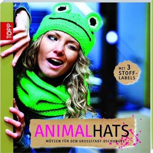 Imagen de archivo de Animal Hats: Mtzen fr den Grostadtdschungel a la venta por medimops