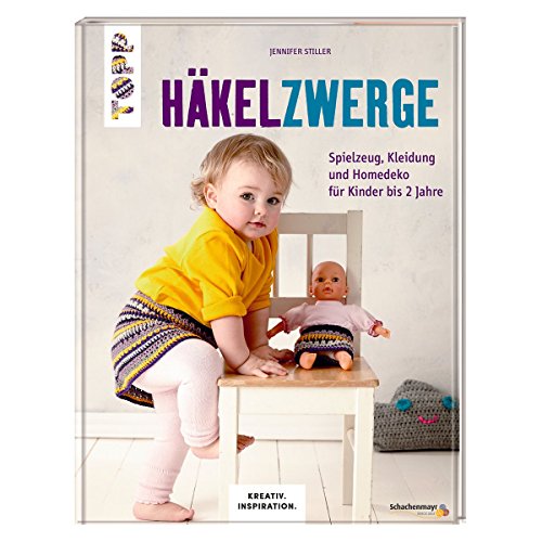 Stock image for Hkelzwerge (kreativ.inspiration.): Spielzeug, Kleidung und Homedeko fr Kinder bis 2 Jahre for sale by medimops