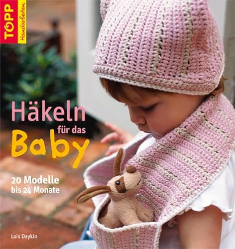 Imagen de archivo de Hkeln fr das Baby: 20 Modelle bis 24 Monate a la venta por medimops