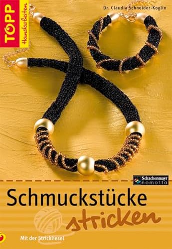 Stock image for Schmuckstcke stricken: Mit der Strickliesel for sale by medimops