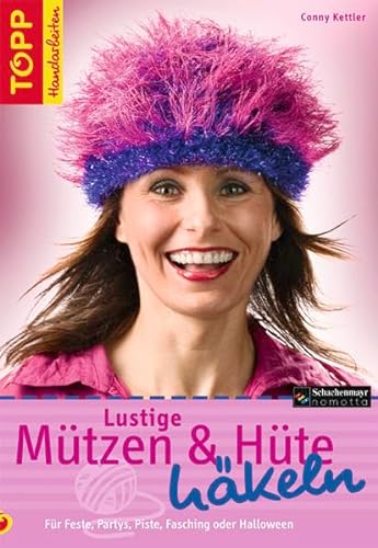9783772466410: Lustige Mtzen & Hte hkeln: Fr Feste, Partys, Piste, Fasching und Halloween
