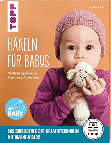9783772468407: Hkeln fr Babys (kreativ.startup.): Niedliche Spielsachen, Kleidung und Accessoires. Mit Online-Videos