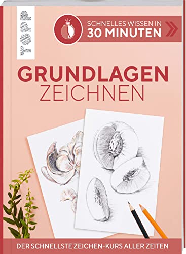 Beispielbild fr Schnelles Wissen in 30 Minuten - Grundlagen Zeichnen zum Verkauf von GreatBookPrices