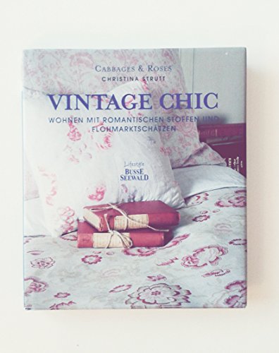 Vintage Chic (9783772473104) by Christina Strutt