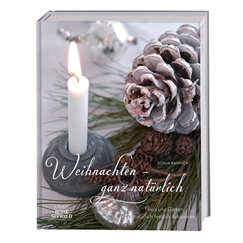 9783772474019: Weihnachten - ganz natrlich