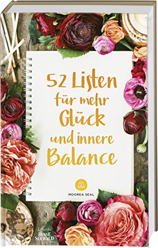 Stock image for 52 Listen fr mehr Glck und innere Balance for sale by medimops