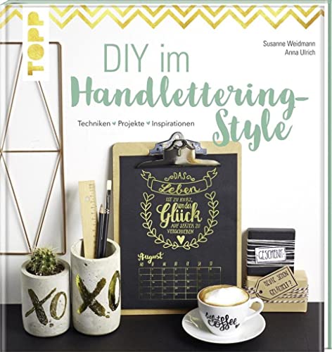 Imagen de archivo de DIY im Handlettering-Style: Techniken - Projekte - Inspirationen. Mit toll gestaltetem Kalender zum Ausdrucken und Video-Tutorials a la venta por Ammareal