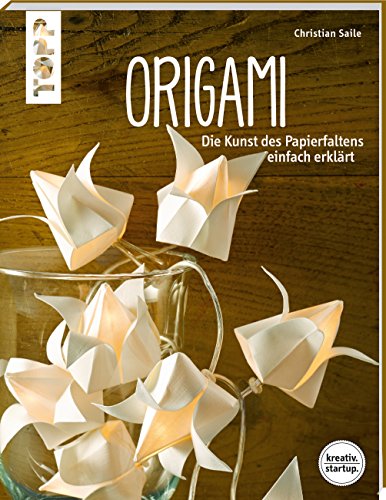 Beispielbild fr Origami (kreativ.startup.): Die Kunst des Papierfaltens zum Verkauf von medimops