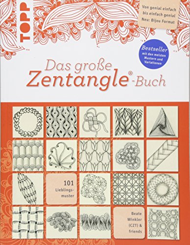 Stock image for Das groe Zentangle-Buch: 101 Lieblingsmuster. Von genial einfach bis einfach genial. NEU: Bijou-Format. for sale by medimops