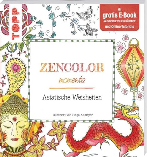 Beispielbild fr Zencolor moments Asiatische Weisheiten zum Verkauf von medimops
