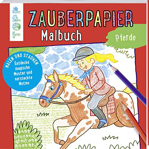 Stock image for Zauberpapier Malbuch Pferde -Language: german for sale by GreatBookPrices