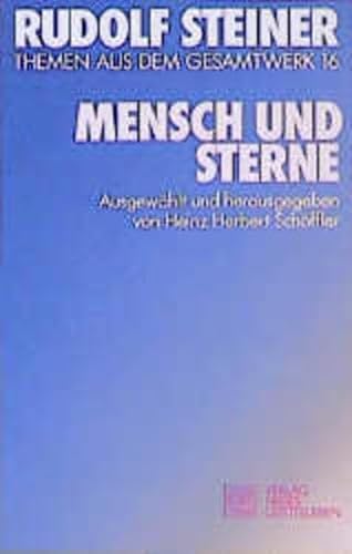 9783772500862: (Steiner, Rudolf): Rudolf Steiner Themen aus dem Gesamtwerk (Themen TB.), Nr.16, Mensch und Sterne