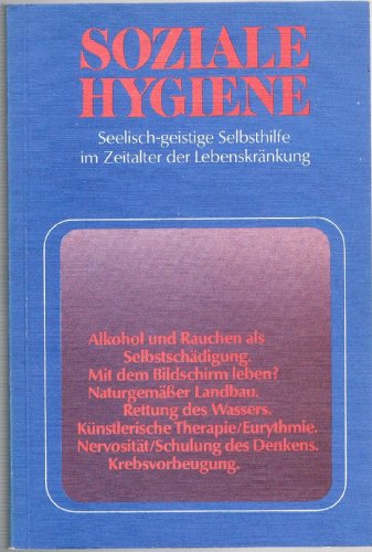 Stock image for Soziale Hygiene for sale by Antiquariat  Angelika Hofmann