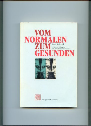 Stock image for Vom Normalen zum Gesunden for sale by medimops
