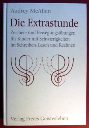 Die Extrastunde. (9783772502569) by McAllen, Audrey E.