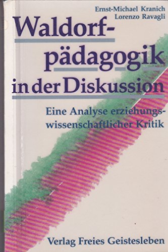 Imagen de archivo de Waldorfpdagogik in der Diskussion. Eine Analyse erziehungswissenschaftlicher Kritik a la venta por medimops