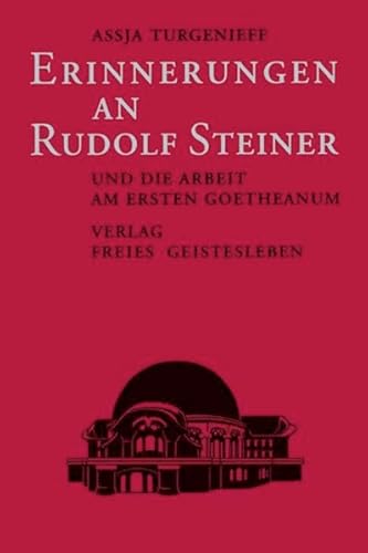 Erinnerungen an Rudolf Steiner und die Arbeit am ersten Goetheanum.