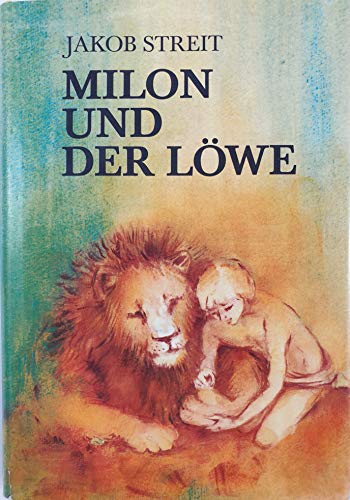 Beispielbild für Milon und der Löwe zum Verkauf von medimops