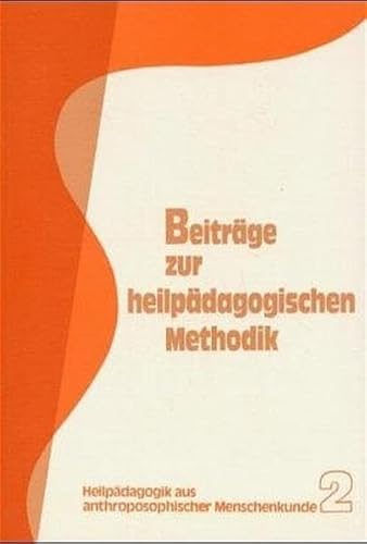 Imagen de archivo de Beitrge zur heilpdagogischen Methodik a la venta por medimops