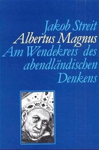 Albertus Magnus - Jakob Streit
