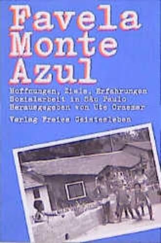 Beispielbild fr Favela Monte Azul zum Verkauf von medimops