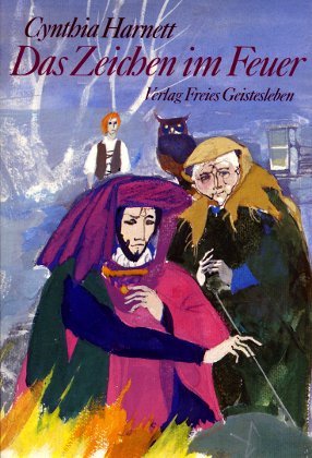 Das Zeichen im Feuer: Eine abenteuerliche Geschichte aus dem England Heinrich VI.