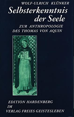 9783772509360: Selbsterkenntnis der Seele: Zur Anthropologie des Thomas von Aquin