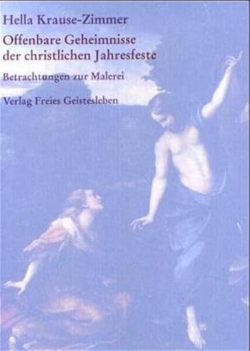 9783772510007: Krause-Zimmer, H: Offenbare Geheimnisse