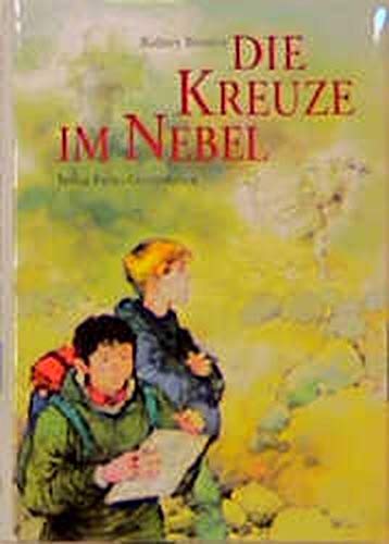 Imagen de archivo de Die Kreuze im Nebel. ( Ab 12 J.) a la venta por medimops