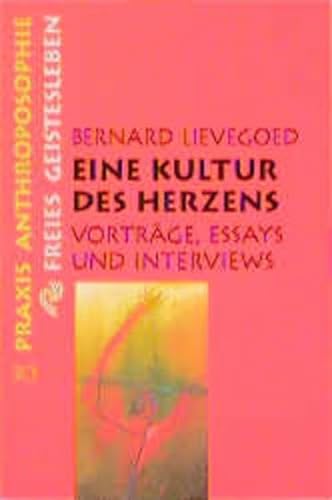Imagen de archivo de Eine Kultur des Herzens: Vortrge, Essays und Interviews a la venta por medimops