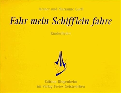 Beispielbild fr Fahr, mein Schifflein, fahre -Language: german zum Verkauf von GreatBookPrices