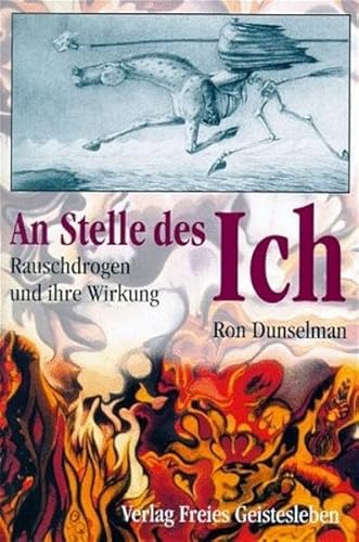 Stock image for An Stelle des Ich. Rauschdrogen und ihre Wirkung. for sale by BuchZeichen-Versandhandel