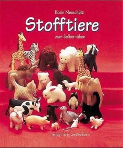 9783772516108: Stofftiere zum Selbernhen: Aus Naturmaterialien mit Anleitungen und Schnittmuster