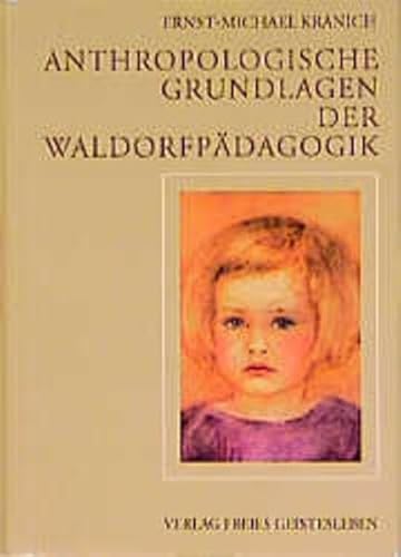 Imagen de archivo de Anthropologische Grundlagen der Waldorfpdagogik. a la venta por medimops