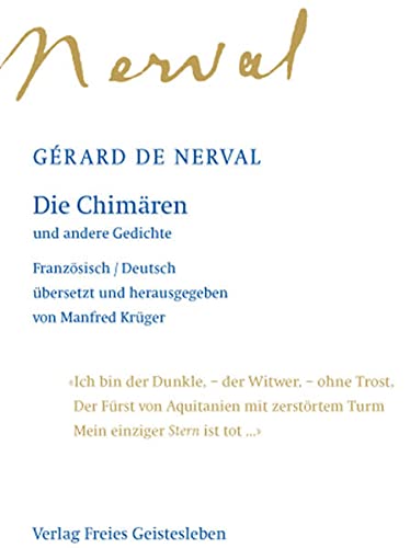 Die ChimÃ¤ren: und andere Gedichte (9783772518089) by Nerval, GÃ©rard De