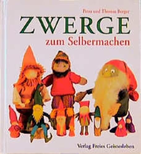 Stock image for Zwerge zum Selbermachen for sale by medimops