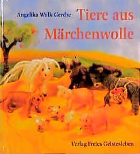 Beispielbild fr Tiere aus Mrchenwolle zum Verkauf von medimops