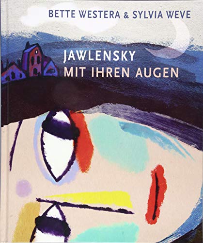 9783772519413: JAWLENSKY: Mit ihren Augen