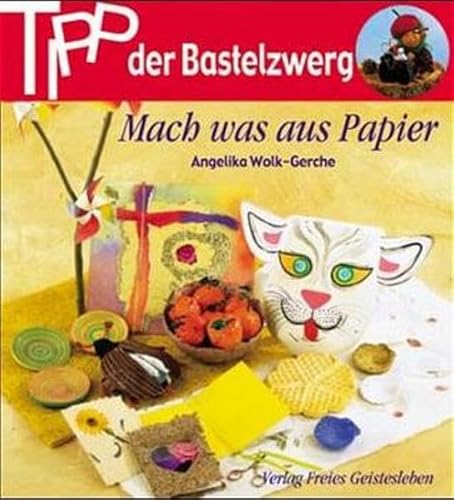 Beispielbild fr Tipp der Bastelzwerg, Mach was aus Papier zum Verkauf von medimops