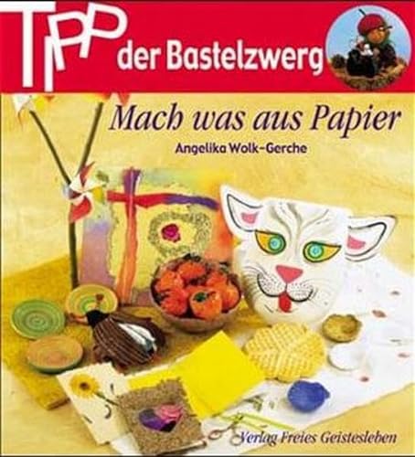 Stock image for Tipp der Bastelzwerg, Mach was aus Papier for sale by medimops