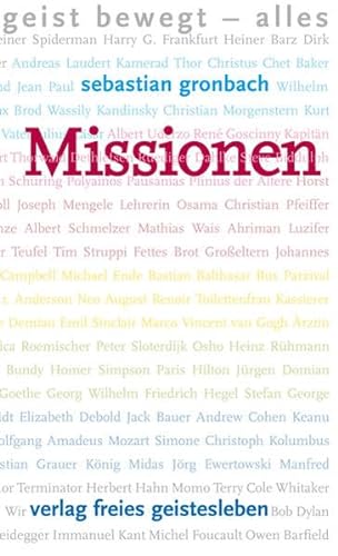 Missionen: Geist bewegt - alles - Gronbach, Sebastian und Jelle van der Meulen