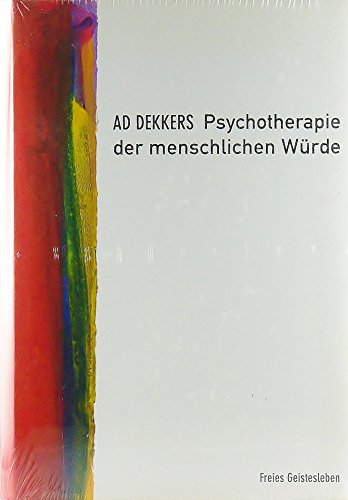 Stock image for Psychotherapie der menschlichen Wrde. Aus dem Niederlnd. von Marianne Holberg, for sale by Buchparadies Rahel-Medea Ruoss
