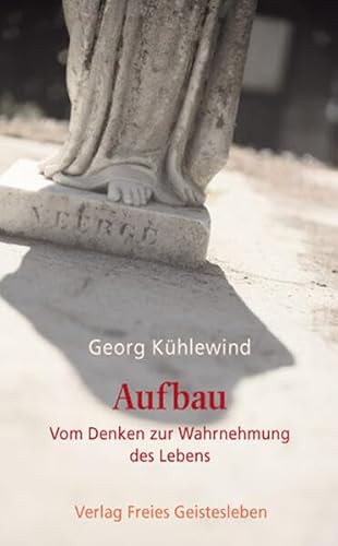 Aufbau - Georg Kühlewind